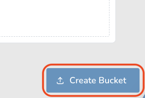 Blue button labeled 'Create Bucket' with a red outline.