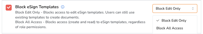 Block eSign Templates Settings for blocking eSign templates with options to block edit or all access.