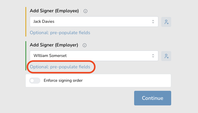 Form interface showing fields to add signers with options for pre-populating fields and enforcing signing order.