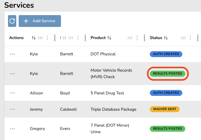 Service management interface showing a list of services with names, products, and statuses. The 'Motor Vehicle Records (MVR) Check' for Kyle Barrett has the status 'RESULTS POSTED' highlighted.