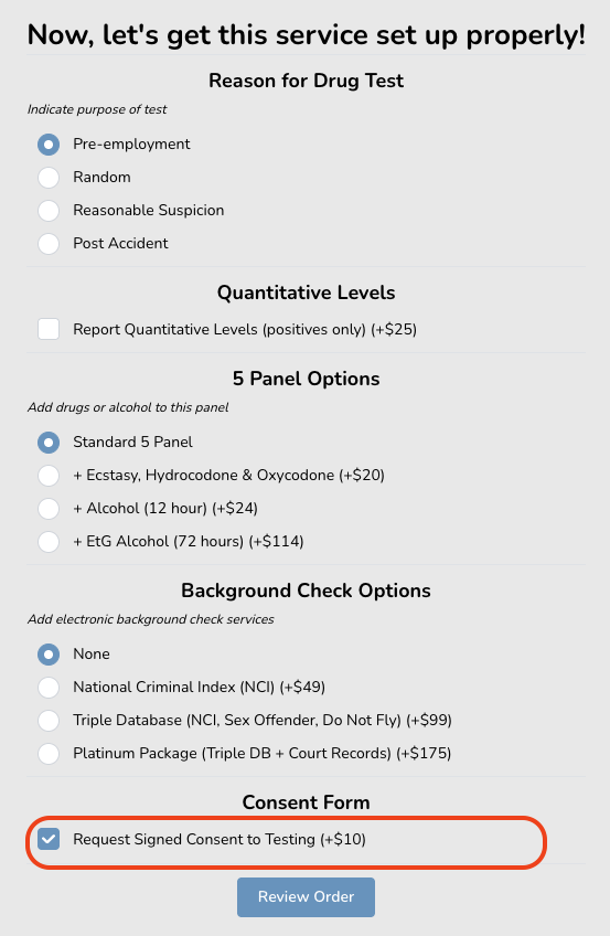 Form setup for drug test service with options for reason, quantitative levels, panel options, background check, and consent form.