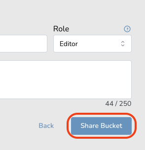 Share Bucket Button Interface showing role selection as Editor with a highlighted Share Bucket button.
