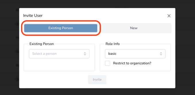 Invite User dialog box with options for Existing Person and New, highlighting the Existing Person tab.